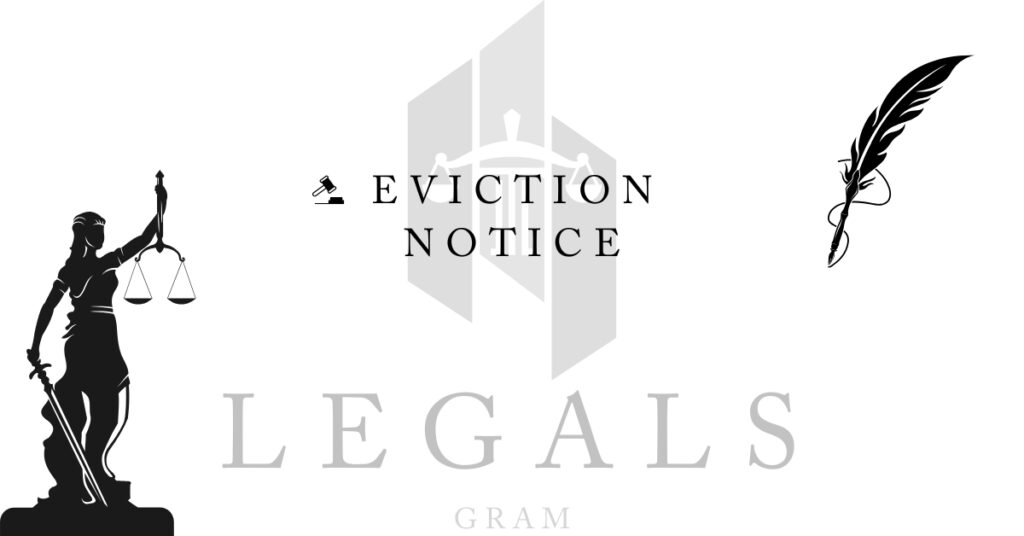 EVICTION NOTICE (NOTICE TO QUIT) - LEGALS GRAM