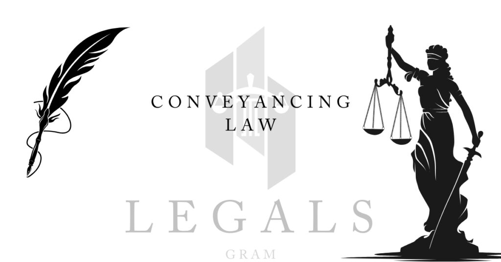 Conveyancing Law