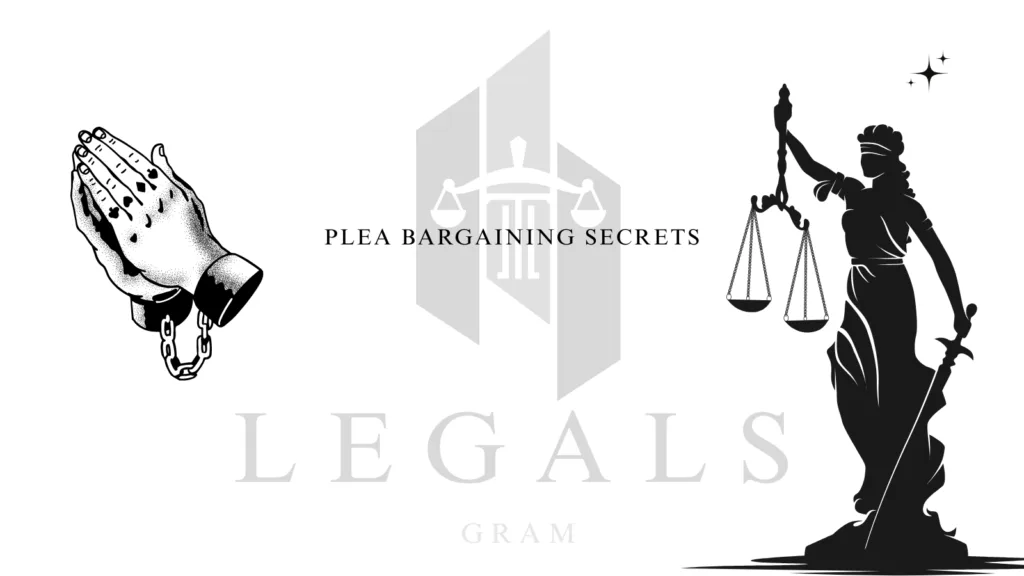 Plea Bargaining Secrets: How Deals Are Made (And When to Accept One)